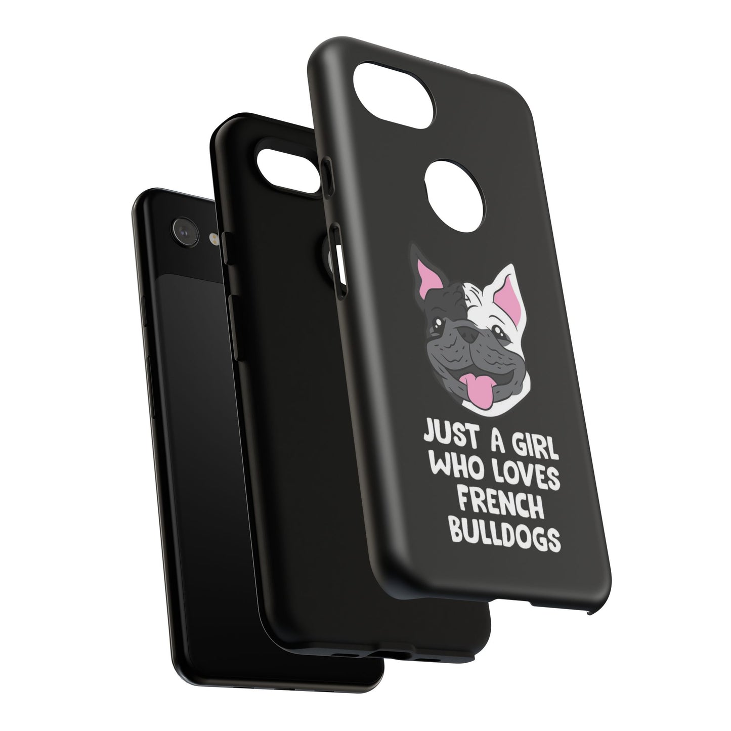 I Love My French Bulldog Phone Case