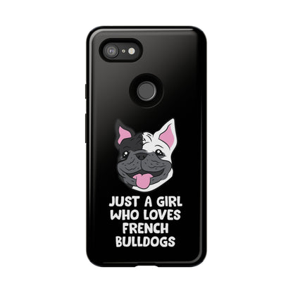 I Love My French Bulldog Phone Case
