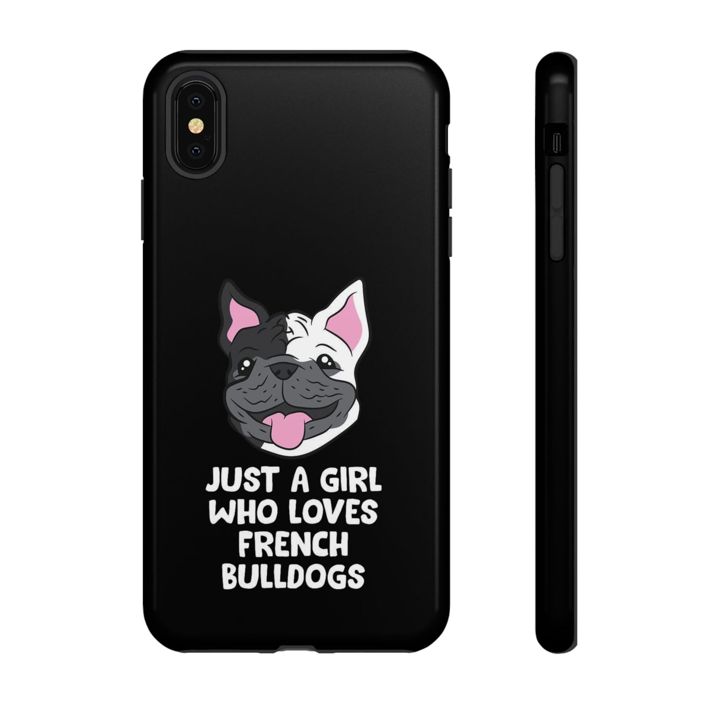 I Love My French Bulldog Phone Case