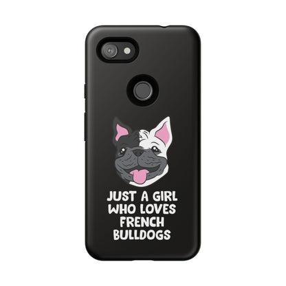 I Love My French Bulldog Phone Case