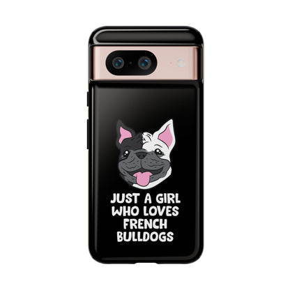 I Love My French Bulldog Phone Case