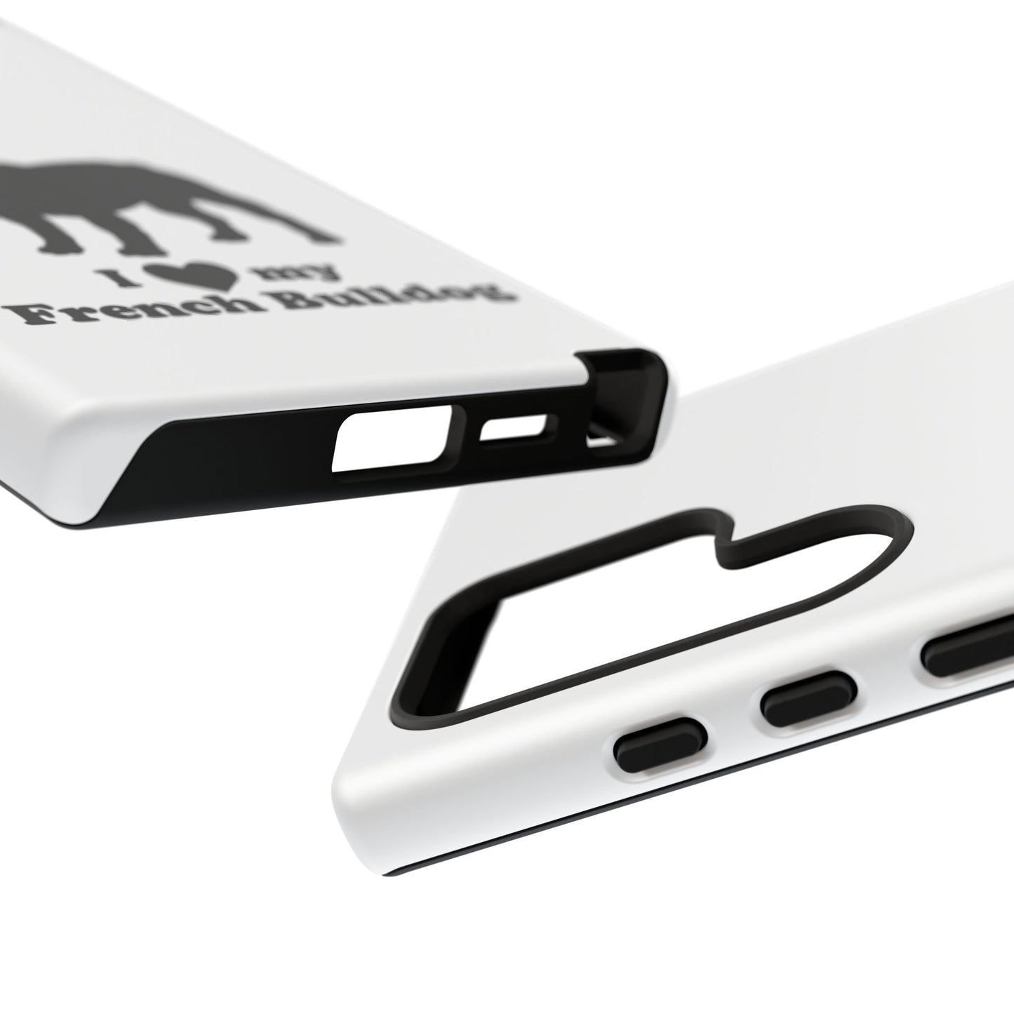 I Love My French Bulldog Phone Case