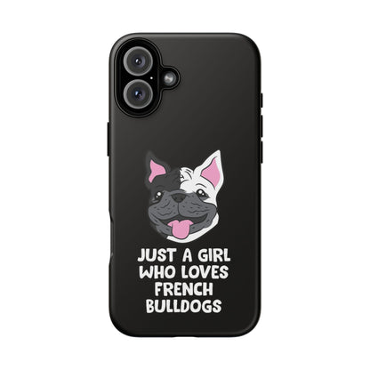 I Love My French Bulldog Phone Case