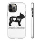 I Love My French Bulldog Phone Case