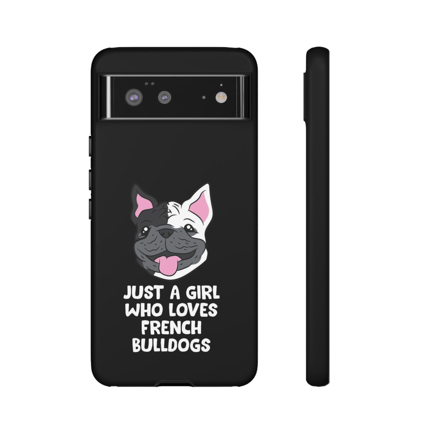 I Love My French Bulldog Phone Case