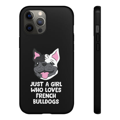 I Love My French Bulldog Phone Case