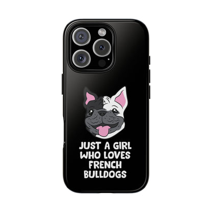 I Love My French Bulldog Phone Case