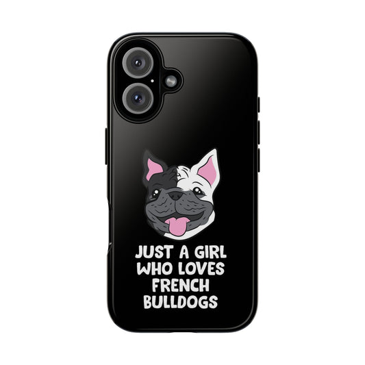 I Love My French Bulldog Phone Case