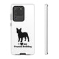 I Love My French Bulldog Phone Case