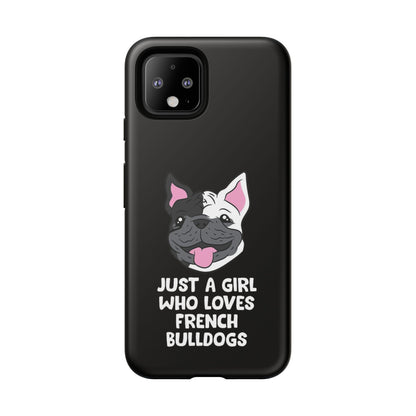 I Love My French Bulldog Phone Case