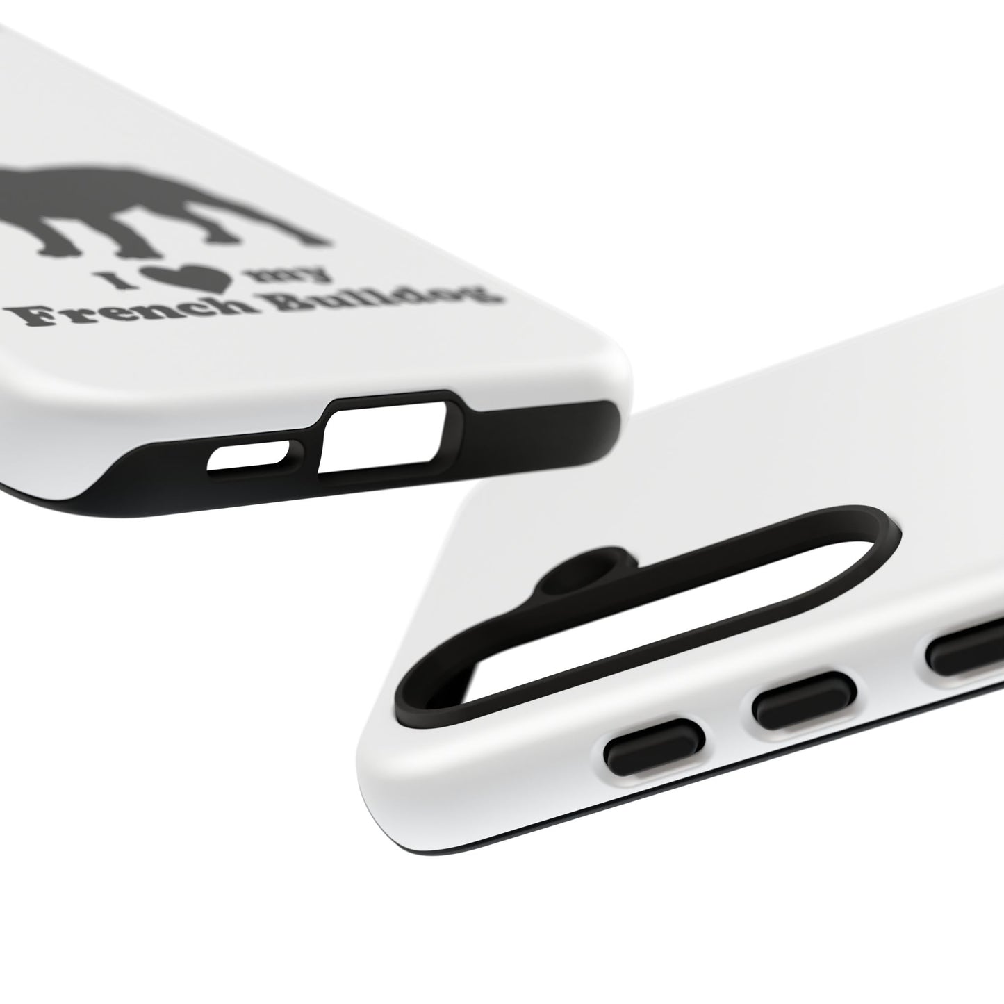 I Love My French Bulldog Phone Case