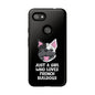 I Love My French Bulldog Phone Case