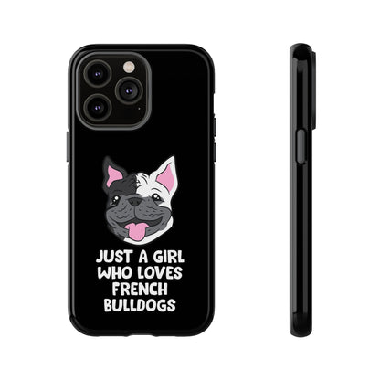 I Love My French Bulldog Phone Case