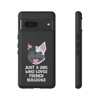 I Love My French Bulldog Phone Case