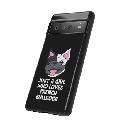 I Love My French Bulldog Phone Case