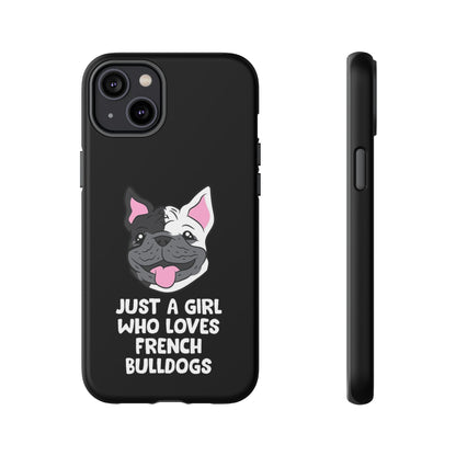 I Love My French Bulldog Phone Case