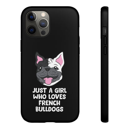 I Love My French Bulldog Phone Case