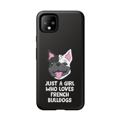 I Love My French Bulldog Phone Case