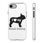 I Love My French Bulldog Phone Case
