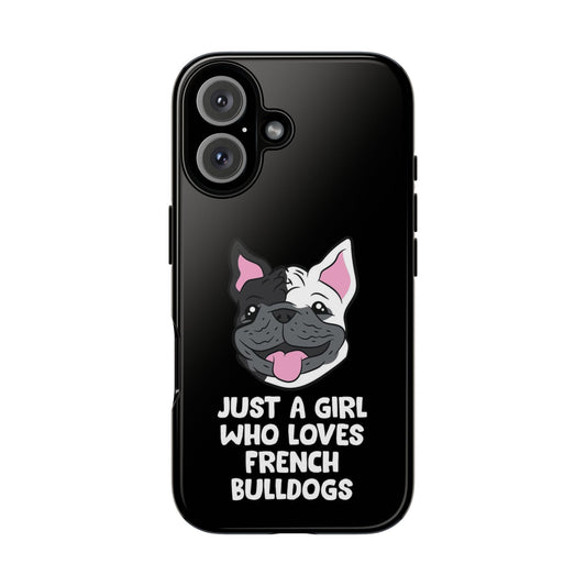 I Love My French Bulldog Phone Case