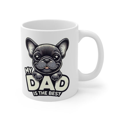 My Dad is the Best Frenchie mug