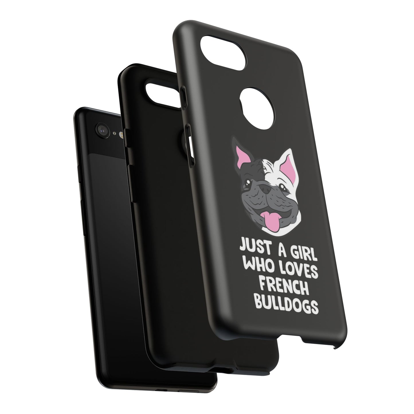 I Love My French Bulldog Phone Case