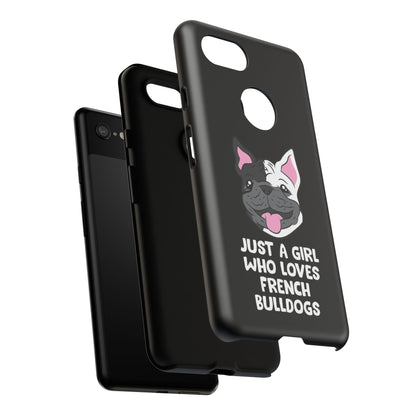 I Love My French Bulldog Phone Case