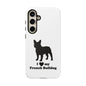 I Love My French Bulldog Phone Case