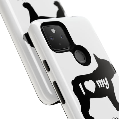 I Love My French Bulldog Phone Case