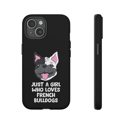 I Love My French Bulldog Phone Case