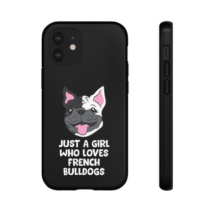 I Love My French Bulldog Phone Case